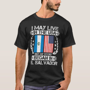 私の話はエルサルバドルで始まった Tシャツ