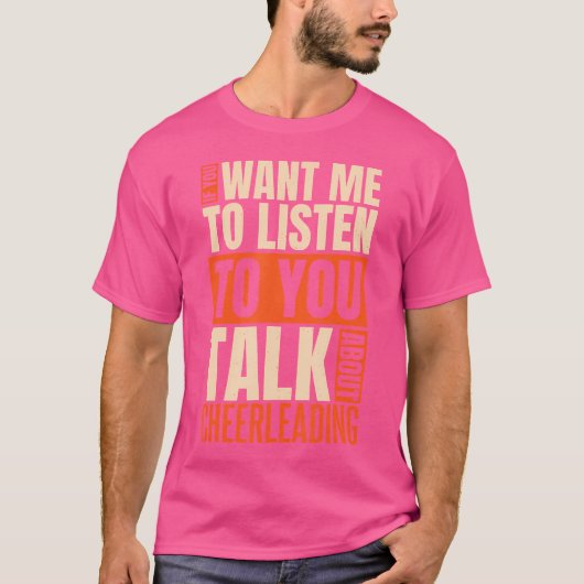 私の話を聞きたいならチアリーディングの話をしよう Tシャツ (正面)