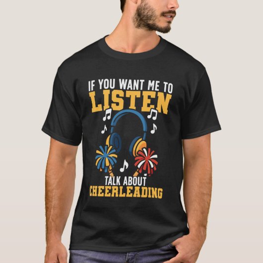 私の話を聞きたいなら応援して チアリーディング Tシャツ (正面)