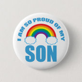 私の誇りを持った息子レインボーゲイプライドの親 缶バッジ (正面)