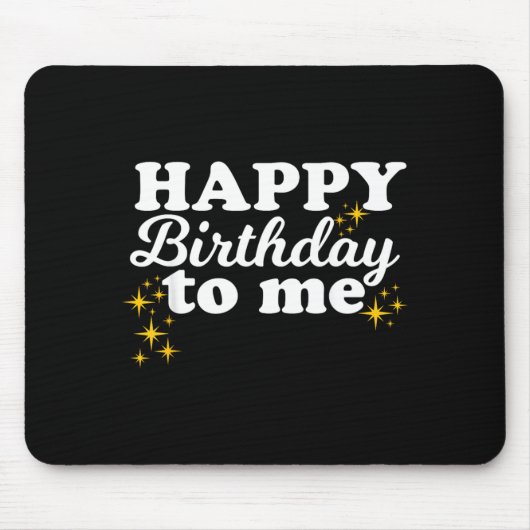 私の誕生日おめでとう マウスパッド (正面)