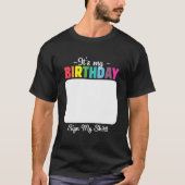 私の誕生日がシャツの女男性へ子にサイン Tシャツ (正面)