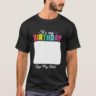 私の誕生日がシャツの女男性へ子にサイン Tシャツ