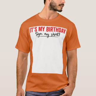 私の誕生日のサイン私のシャツおもしろい1 Tシャツ
