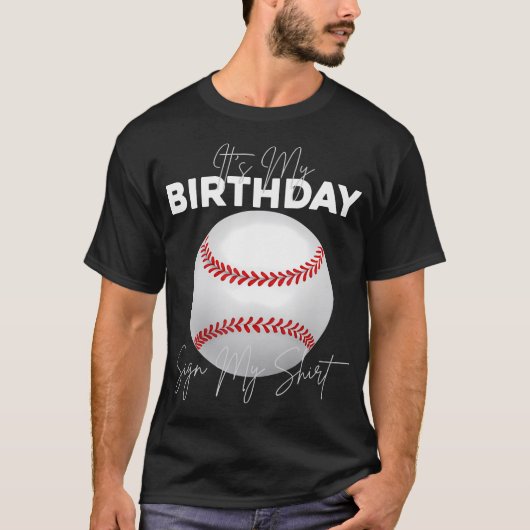 私の誕生日の誕生日パーティーにサインする Tシャツ (正面)