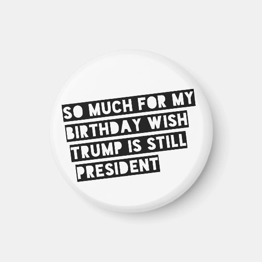 私の誕生日の願いトランプはまだpresている。 マグネット (正面)
