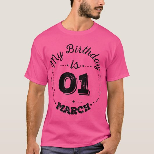 私の誕生日は3月1日Tシャツ Tシャツ (正面)