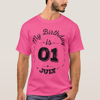 私の誕生日は7月1日Tシャツ Tシャツ