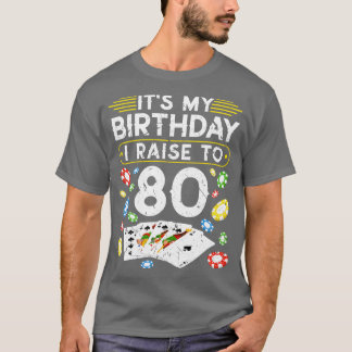 私の誕生日は80トランプのポーカーに上げる Tシャツ