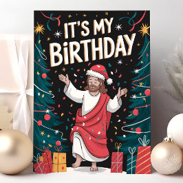 私の誕生日イエスおもしろい・クリスマス シーズンカード
