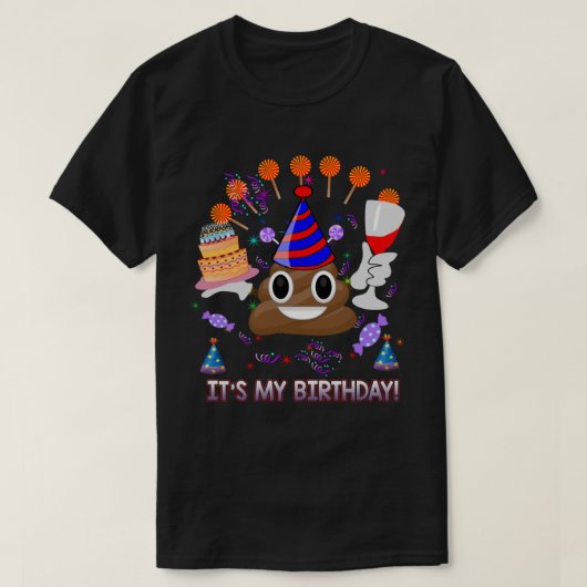 私の誕生日ウンチ絵文字おもしろい Tシャツ (デザイン正面)