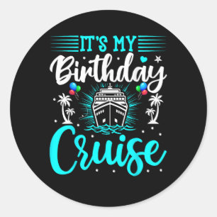 私の誕生日クルーズ - クルーズバケーション誕生日 ラウンドシール