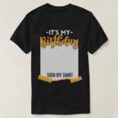 私の誕生日サインおもしろい誕生日T-Sh Tシャツ (デザイン正面)