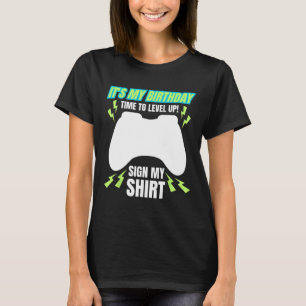 私の誕生日サイン 私のTシャツ ビデオゲーム バースデーパーティー ゲーム Tシャツ