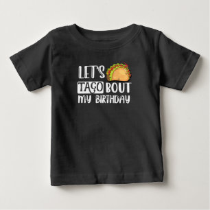 私の誕生日タコスの恋人ギフトについてタコス ベビーTシャツ