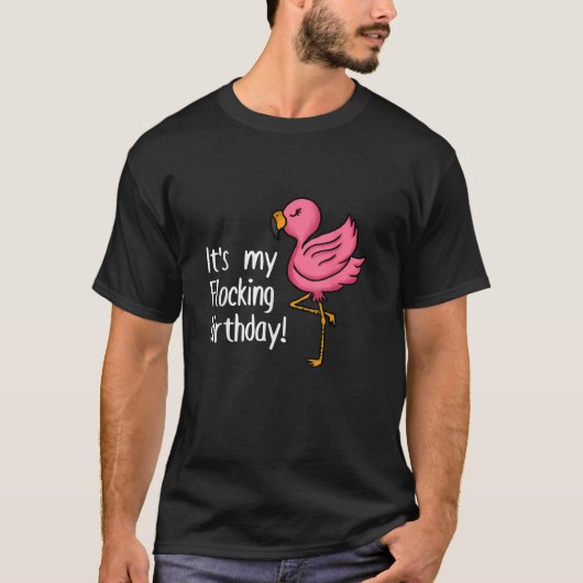 私の誕生日ピンクおもしろいフラミンゴの恋 Tシャツ (正面)