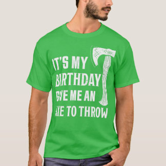 私の誕生日与えにギフトを投げおもしろいる Tシャツ