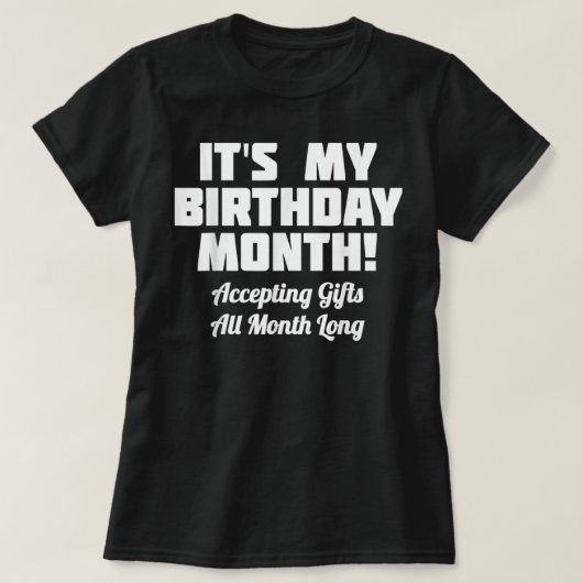 私の誕生日月がプレゼントを毎月受け取る Tシャツ (デザイン正面)
