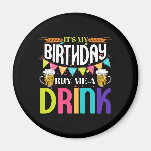 私の誕生日買で飲みノベルティ マグネット (正面)