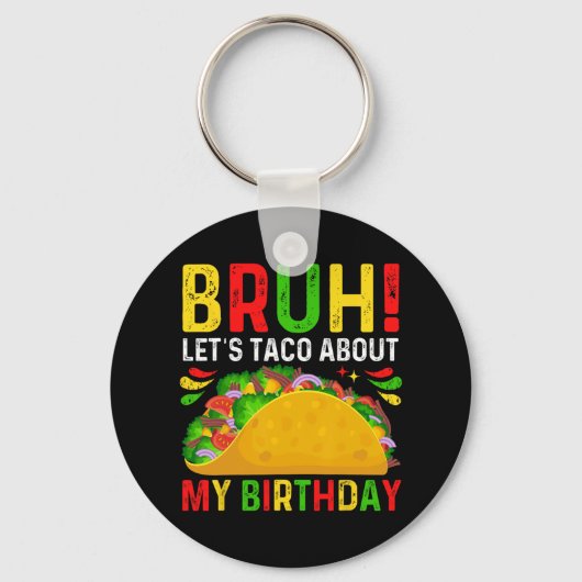 私の誕生日-cinco de Mayo-mexicanについてタコしよう キーホルダー (正面)
