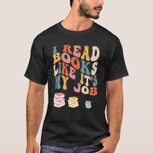 私の読仕事の本の学校の図書室のように本 Tシャツ (正面)