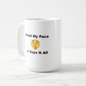 私の読顔は、それはすべての上に言う コーヒーマグカップ (正面左)