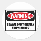 私の警告ドイツの羊飼い犬のステッカーに注意して ラウンドシール (正面)