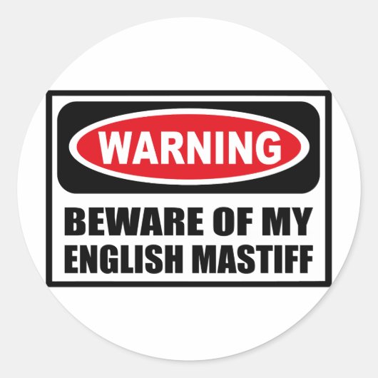 私の警告英語マスティフのステッカーに注意 ラウンドシール (正面)