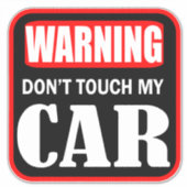 私の警告車をtouchしない シール (正面)