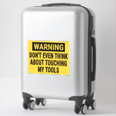 私の警告道具に触る考えこともしない シール (スーツケース)