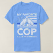 私の警官お気に入りのは私におばあちゃんの警察グランドを呼ぶ Tシャツ (デザイン正面)