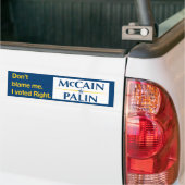 私の責任にしないで下さい。 私は正しく投票しました バンパーステッカー (トラック上)