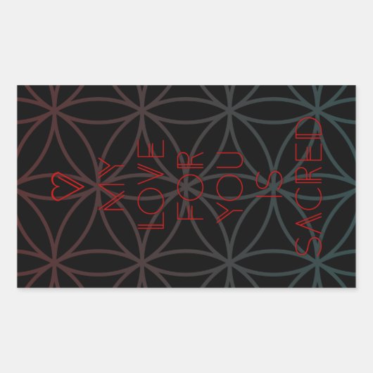 私の貴方への愛は神聖な幾何学である 長方形シール (正面)