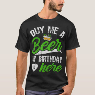 私の買ビール私の誕生日はここセントおもしろい・パトリック Tシャツ