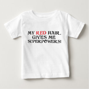 私の赤い毛は私に超出力を与えます! ワイシャツ ベビーTシャツ