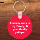私の走家族の精神異常。実質的に… キーホルダー (正面)