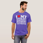 私の超かっこいい美男の彼氏が大好きだから Tシャツ (正面フル)