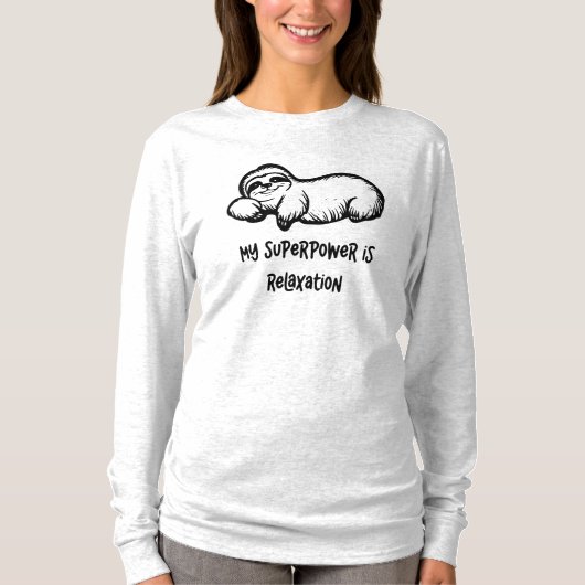 私の超大国はくつろぎの怠け Tシャツ (正面)
