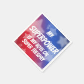 私の超大国は火曜日の私の投票すごいだ スタンダードカクテルナプキン (角)