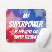 私の超大国は火曜日の私の投票すごいだ マウスパッド (マウス)