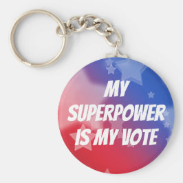 私の超大国は私の投票 キーホルダー