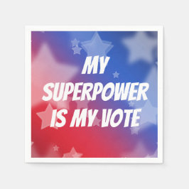 私の超大国は私の投票 スタンダードカクテルナプキン