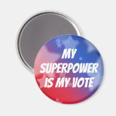 私の超大国は私の投票 マグネット (正面/裏面)