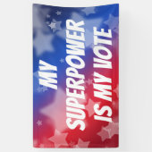 私の超大国は私の投票 横断幕 (縦)