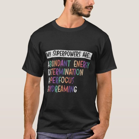 私の超大国はADHD戦士がニューロダイバーを抱擁 Tシャツ (正面)
