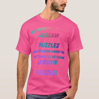 私の趣味はジグソーパズル おもしろい趣味 Tシャツ