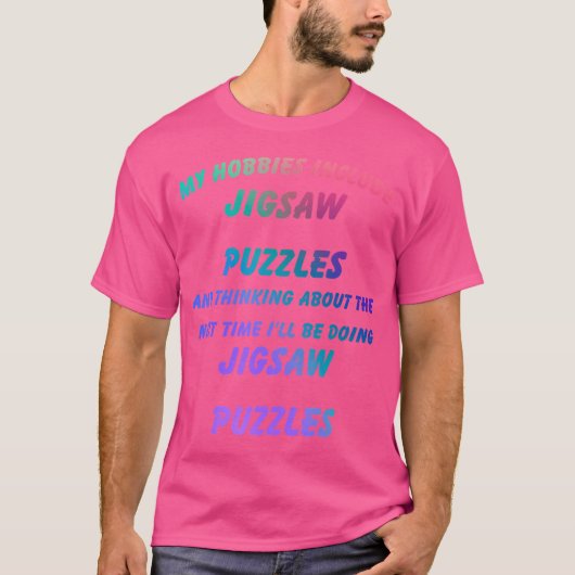 私の趣味はジグソーパズル おもしろい趣味 Tシャツ (正面)