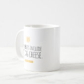 私の趣味は食べ物のチーズが含まれています コーヒーマグカップ (正面左)