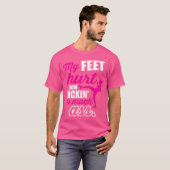 私の足はキックボクシングで傷ついた Tシャツ (正面フル)