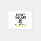 私の車がEV電気を充電するのが遅くなってごめんなさい ポストイット (正面)